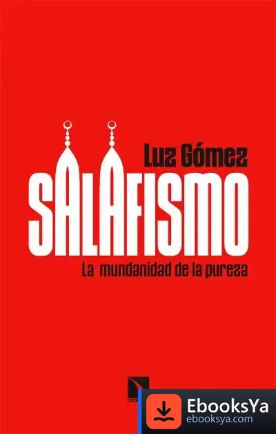 Descargar Salafismo de Luz Gómez García
