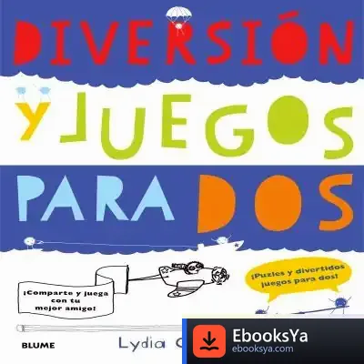 Descargar Diversión Y Juegos Para Dos de Lydia Crook