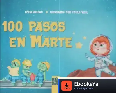 Descargar 100 Pasos En Marte de Lydia Ollero