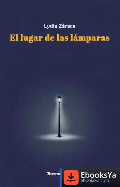 Descargar El Lugar De Las Lámparas de Lydia Zárate