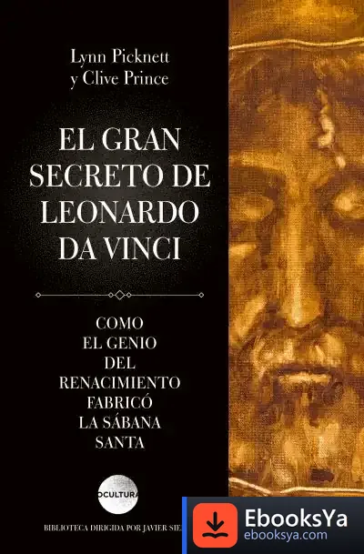 Descargar El Gran Secreto De Leonardo Da Vinci de Lynn Picknett