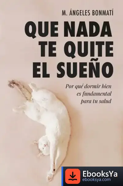 Descargar Que Nada Te Quite El Sueño