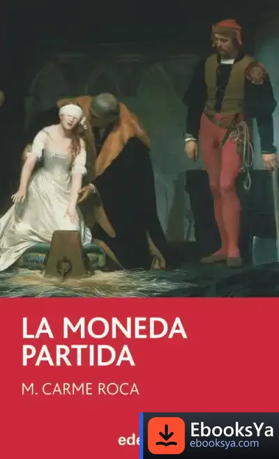 Descargar La Moneda Partida de Antonia Martín Yélamos