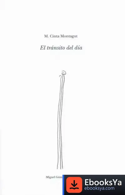 Descargar El Tránsito Del Día de Eladio Romero García