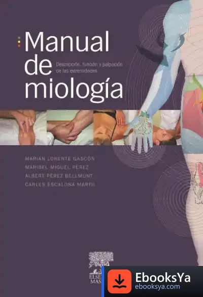 Descargar Manual De Miología de Jordi Sierra I Fabra