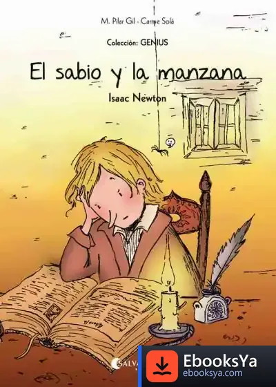 Descargar El Sabio Y La Manzana (Isaac Newton) de M. Pilar Gil
