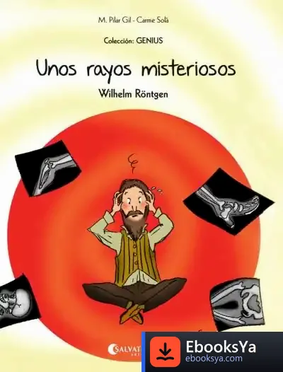 Descargar Unos Rayos Misteriosos de M. Pilar Gil
