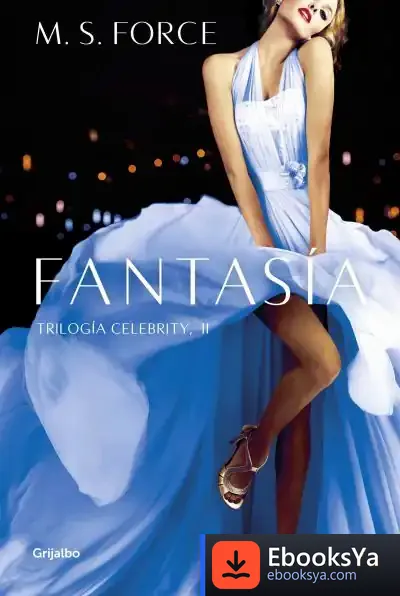Descargar Celebrity 2. Fantasía de M. S. Force