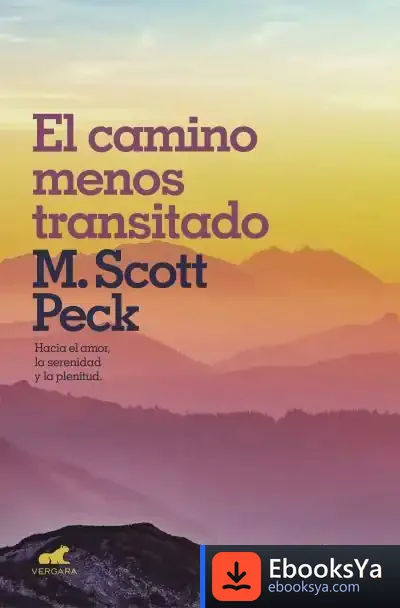 Descargar El Camino Menos Transitado de M. Scott Peck