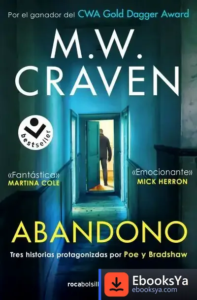 Descargar Abandono (Serie Washington Poe) de M. W. Craven