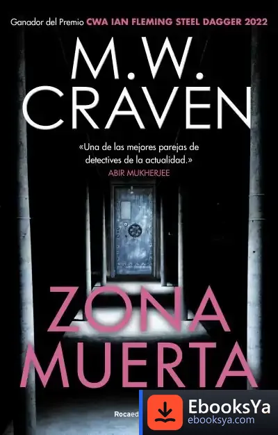 Descargar Zona Muerta (Serie Washington Poe 4) de M. W. Craven