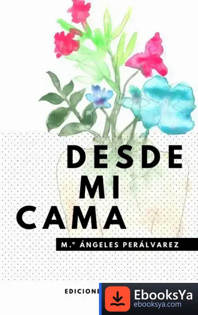 Descargar Desde Mi Cama de Patxi Larrainzar