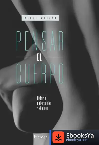 Descargar Pensar El Cuerpo de Mabel Moraña