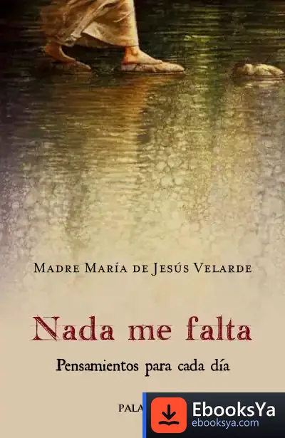 Descargar Nada Me Falta de Madre María de Jesús Velarde