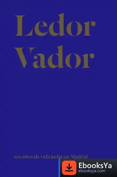 Descargar Ledor Vador Esp de Madrid. Comunidad Judía