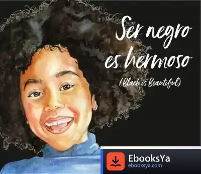 Descargar Ser Negro Es Hermoso