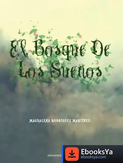 Descargar El Bosque De Los Sueños de Magdalena Rodríguez Martínez