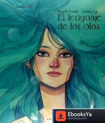 Descargar Lenguajes De Las Olas,El. Astronave de Magela Ronda