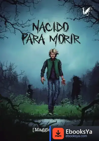 Descargar Nacido Para Morir de Maggie Woods