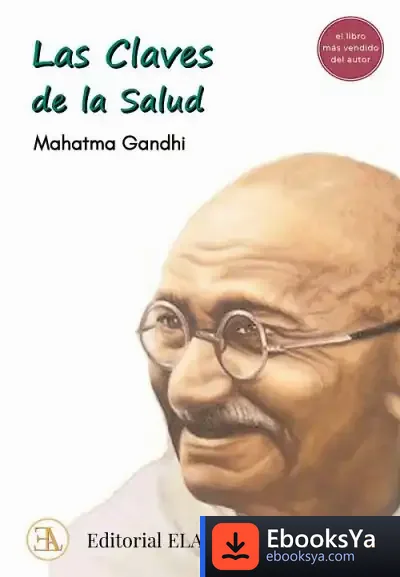 Descargar Las Claves De La Salud de Mahatma Gandhi