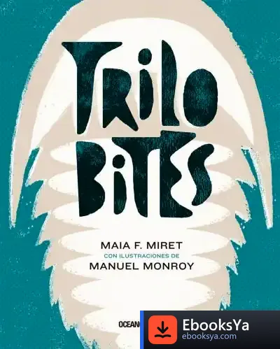 Descargar Trilobites de Maia F. Miret