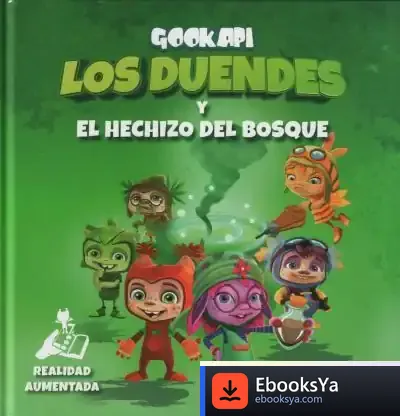 Descargar Los Duendes Y El Hechizo Del Bosque de Maider Ávila Arena