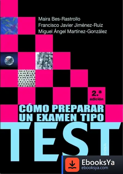 Descargar Cómo Preparar Un Examen Tipo Test de Maira Bes Rastrollo