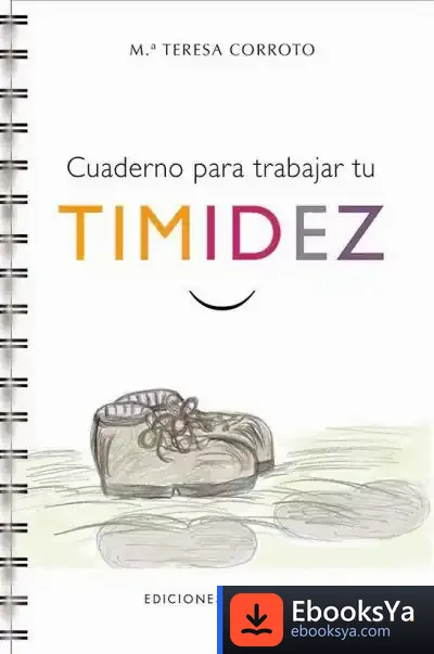 Descargar Cuaderno Para Trabajar Tu Timidez de Maite Corroto García