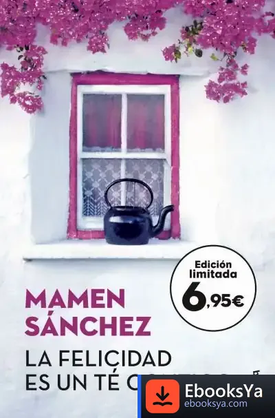 Descargar La Felicidad Es Un Té Contigo