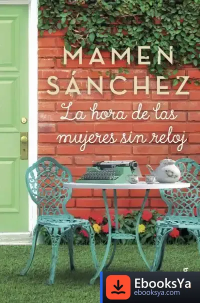 Descargar La Hora De Las Mujeres Sin Reloj