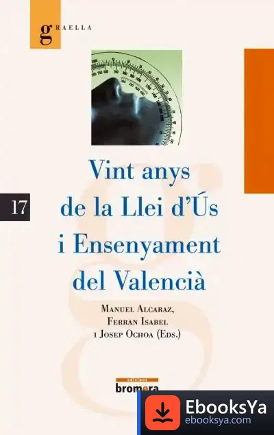 Descargar Vint Anys De La Llei D’Ús de Manuel Alcaraz Ramos