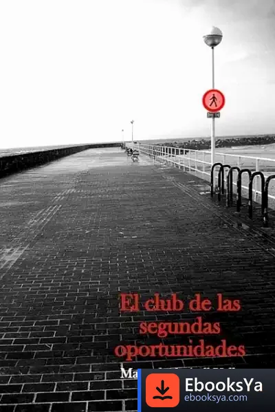 Descargar El Club De Las Segundas Oportunidades