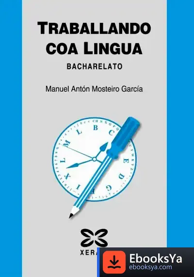 Descargar Traballando Coa Lingua. Bacharelato