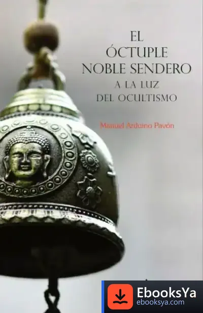 Descargar El Óctuple Noble Sendero A La Luz Del Ocultismo
