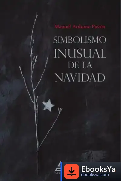 Descargar Simbolismo Inusual De La Navidad de Manuel Arduino