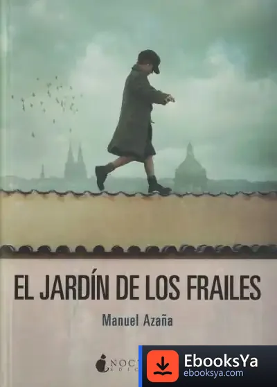Descargar El Jardín De Los Frailes de Manuel Azaña