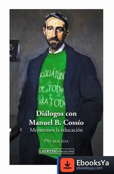 Descargar Diálogos Con Manuel B. Cossío