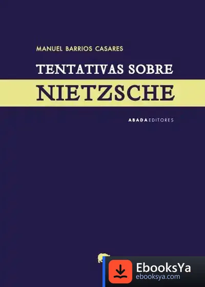 Descargar Tentativas Sobre Nietzsche de Manuel Barrios Casares