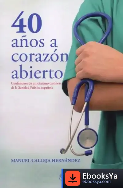 Descargar 40 Años A Corazón Abierto