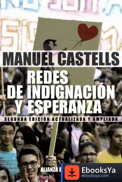 Descargar Redes De Indignación Y Esperanza de Manuel Castells