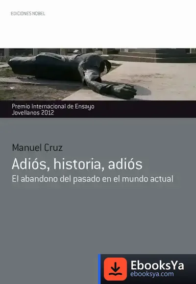 Descargar Adios Historia Adios de Manuel Cruz