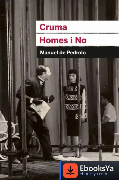 Descargar Cruma I Homes I No de Manuel de Pedrolo