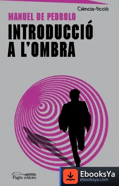 Descargar Introducció A L'Ombra de Manuel de Pedrolo
