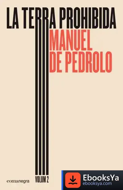Descargar La Terra Prohibida (Volum 2) de Manuel de Pedrolo