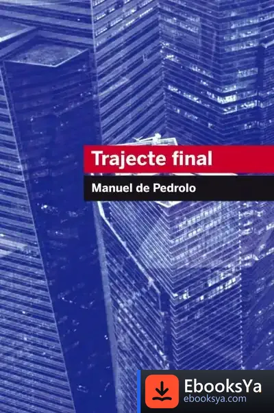 Descargar Trajecte Final de Manuel de Pedrolo