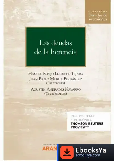 Descargar Las Deudas De La Herencia (Papel + E-Book) de Manuel Espejo Lerdo de Tejada