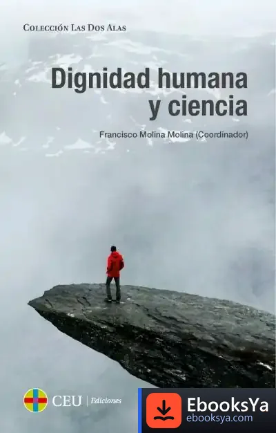 Descargar Dignidad Humana Y Ciencia - Novedad de Manuel Alfonseca