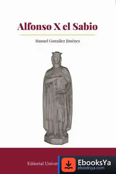 Descargar Alfonso X El Sabio de Manuel González Jiménez
