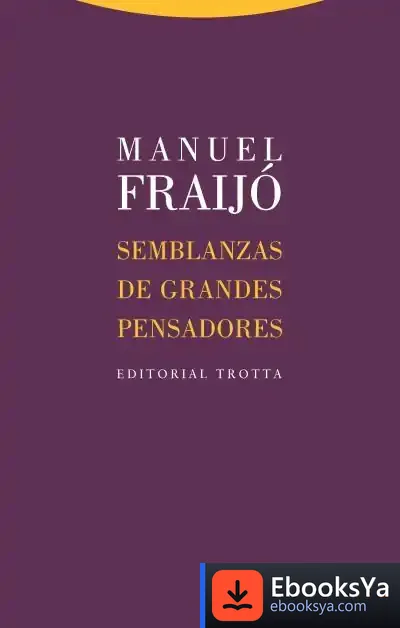 Descargar Semblanzas De Grandes Pensadores de Manuel Fraijó