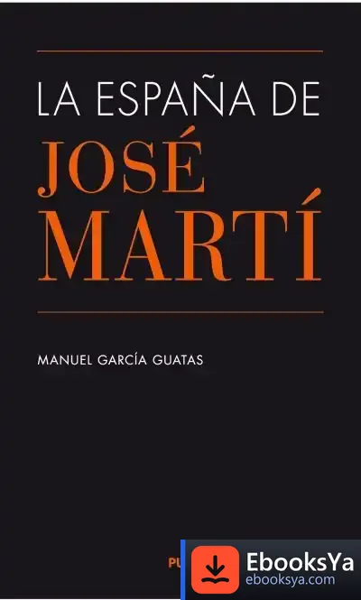 Descargar La España De José Martí de Manuel García Guatas